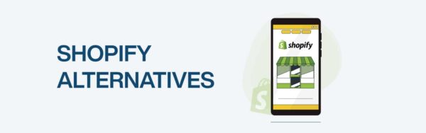shopify alternatives