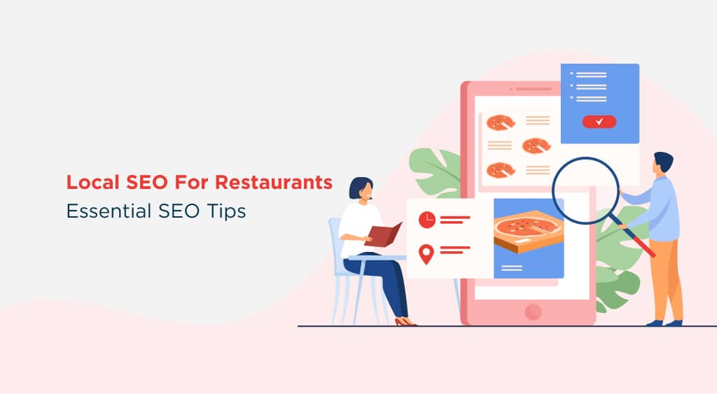 Local SEO For Restaurants – Essential SEO Tips