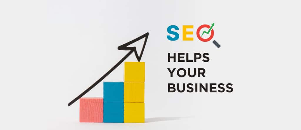 How SEO Helps Your Business