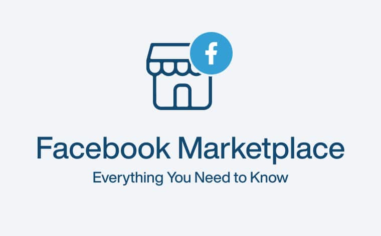 Facebook Marketplace – Everything You Need to Know