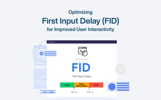 first input delay (fid)