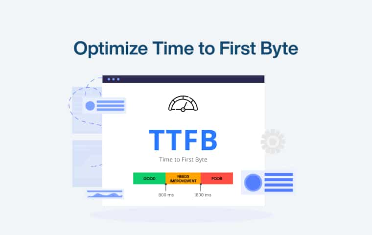 Optimize Time to First Byte