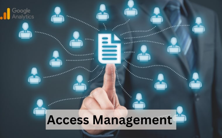Managing User Access in Google Analytics: Best Practices