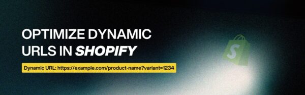 how to manage dynamic url in shopify